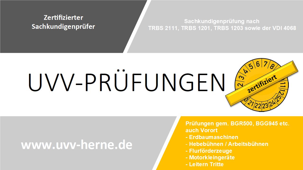 UVV-Prüfungen an Maschinen und Geräte
Baumaschinen Baugeräte
Werkzeuge
Lars Klingler in Herne
www.UVV-Herne.de